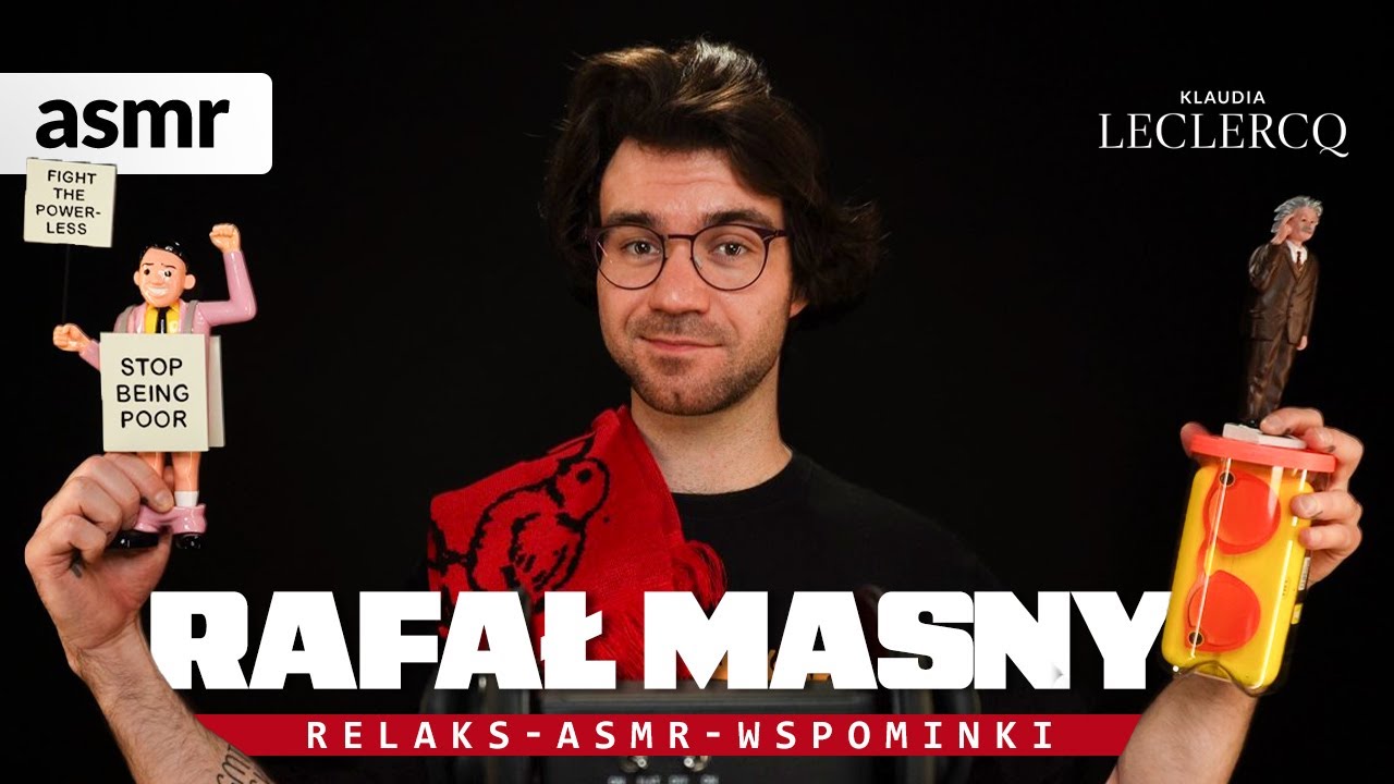 RAFAŁ MASNY - RELAKS WSPOMINKI ASMR po polsku