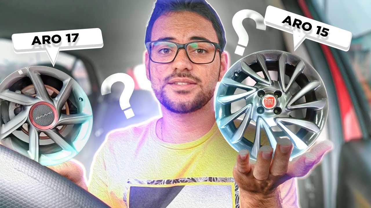 Usar rodas aro 15 ou 17?
