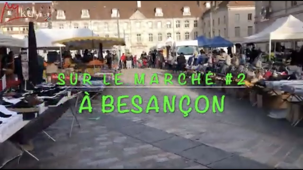 Le marché de Besançon #2