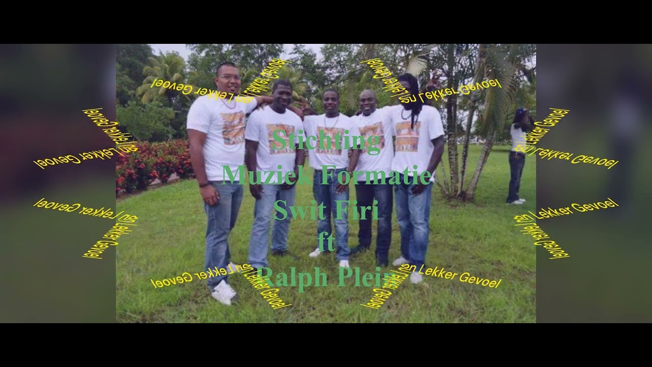 Ralph Plein ft  Muziek Formatie Swit firi