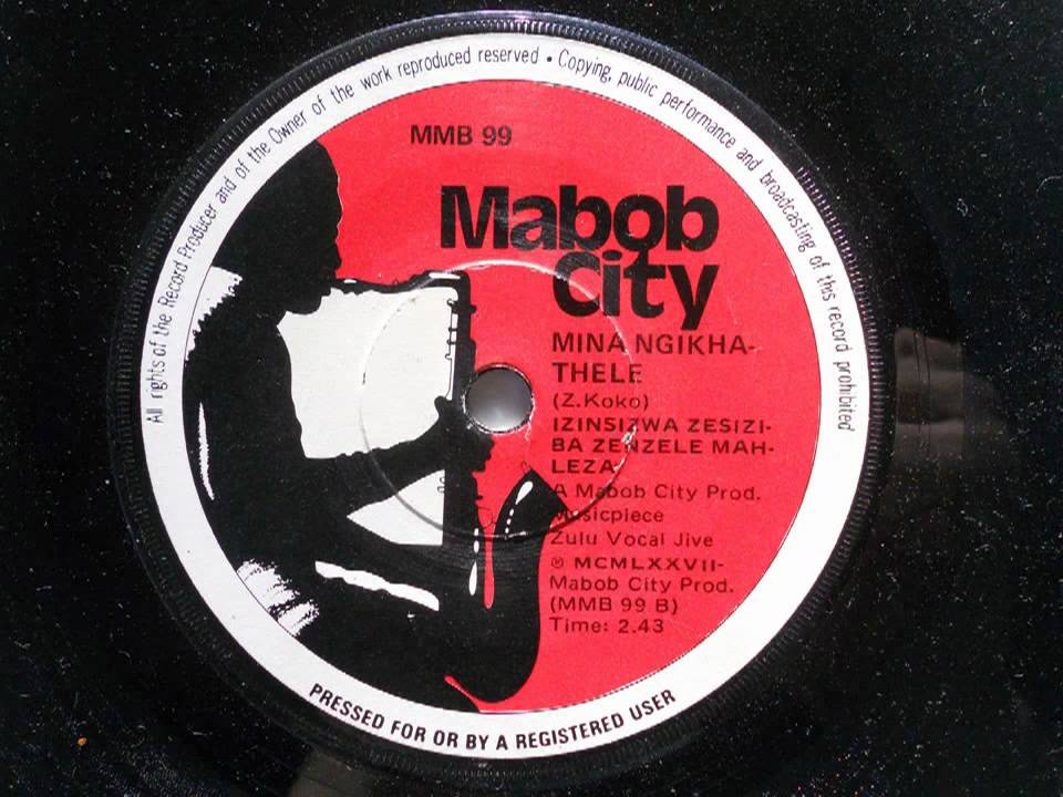 Izinsizwa Zesiziba Zenzele Mahleza - Mina Ngikhathele (Zulu Vocal Jive) (Mabob City 99)
