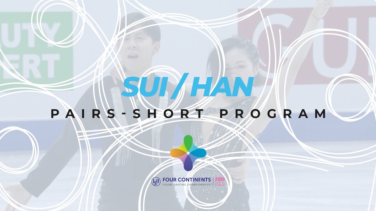 Sui/Han (CHN) | Pairs Short Program | ISU Four Continents Figure Skating | #4ContsFigure