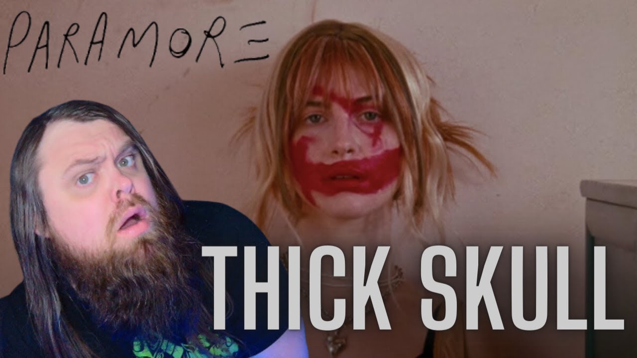 Paramore is HEAVY! Paramore - Thick Skull (REACTION)