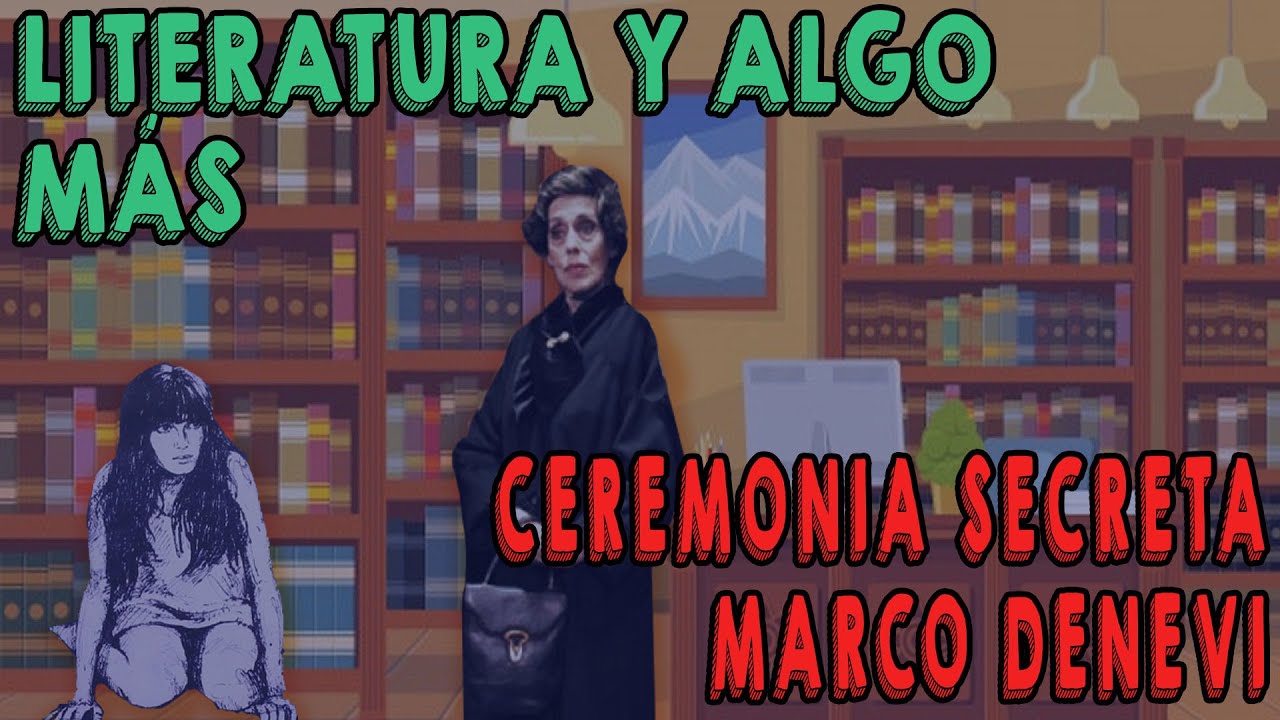 Literatura y algo más: Ceremonia Secreta