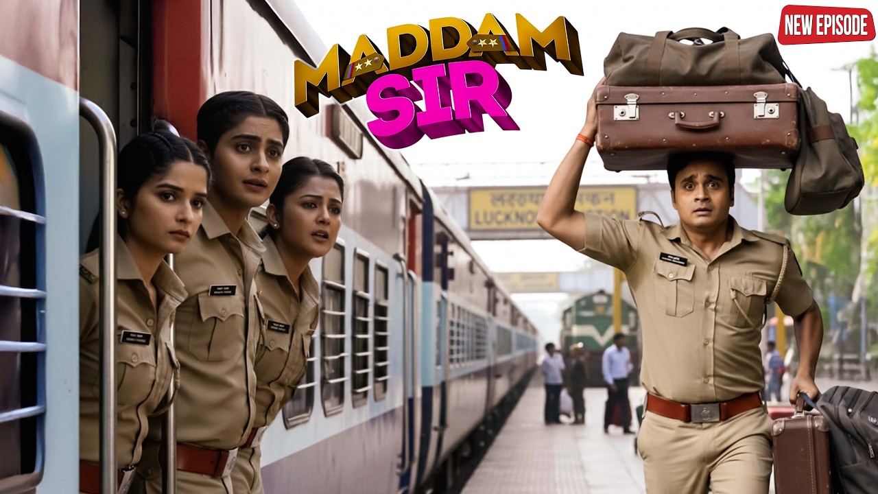 चीता की ट्रेन छूटी, लखनऊ स्टेशन पर मची भारी भगदड़ || Maddam Sir || Latest Episode