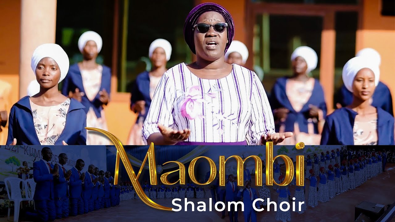Maombi | Shalom Choir Official Music Video