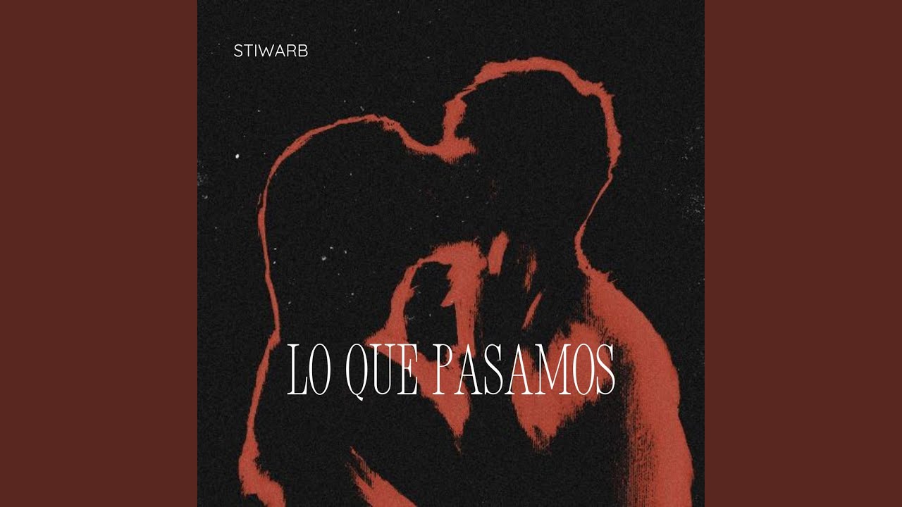 Lo Que Pasamos