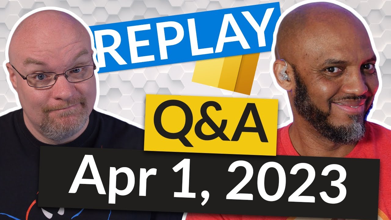 REPLAY Power BI tips from the Pros - LIVE (April 1, 2023)