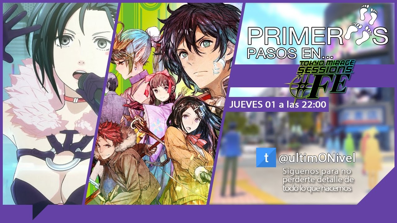 Primeros pasos en... Tokyo Mirage Sessions #FE | Crossover de categoría