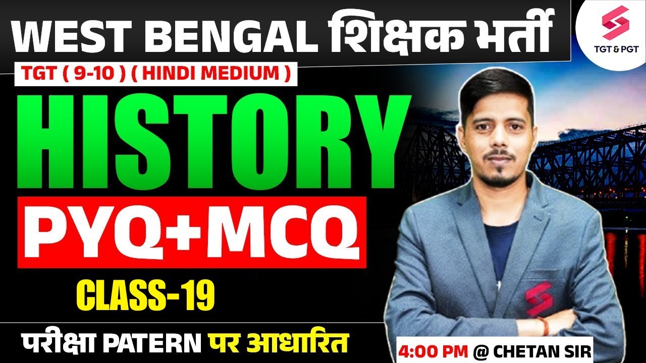 WBSSC SLST 2025 | WBSSC SLST History Classes By Chetan Sir | WBSSC SLST History PYQ & MCQs #19