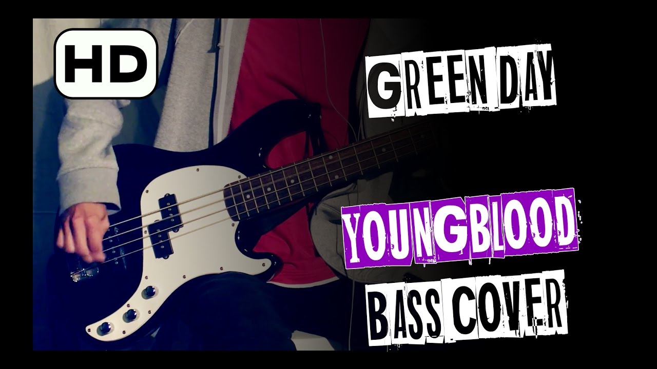 🎸 Green Day - YOUNGBLOOD [Bass Cover] HD