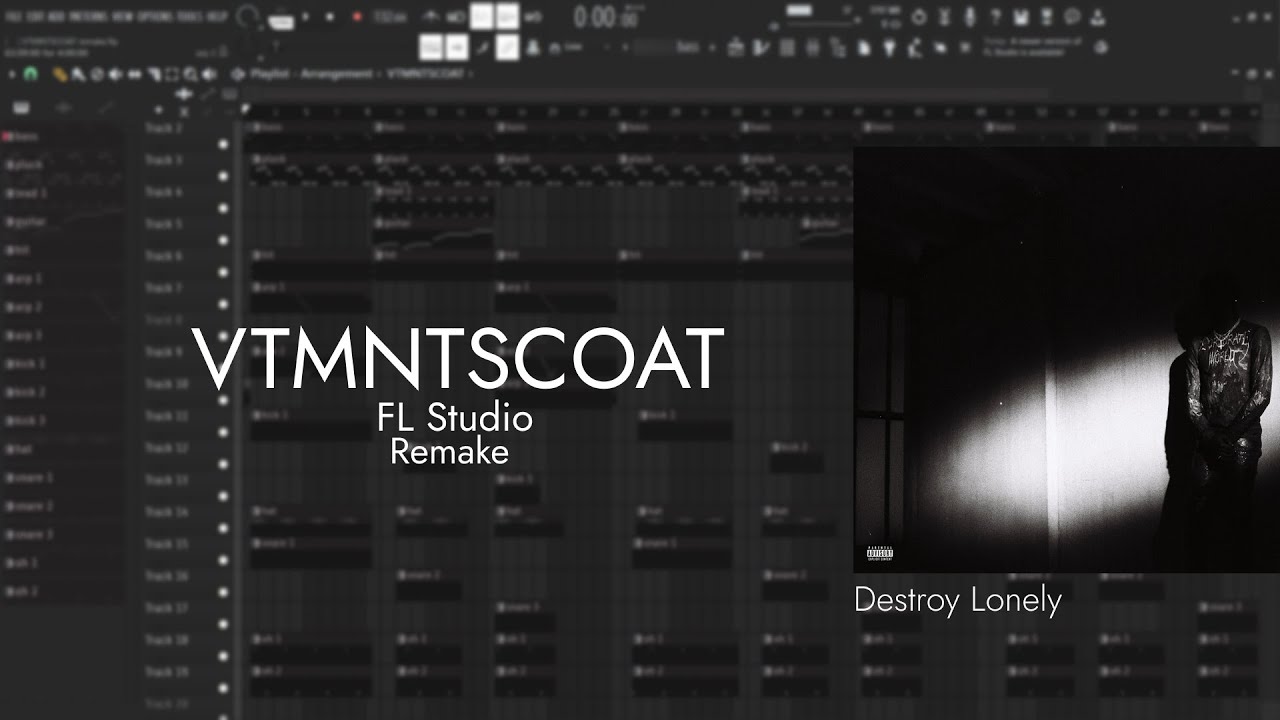 Destroy Lonely - VTMNTSCOAT | FL Studio Remake