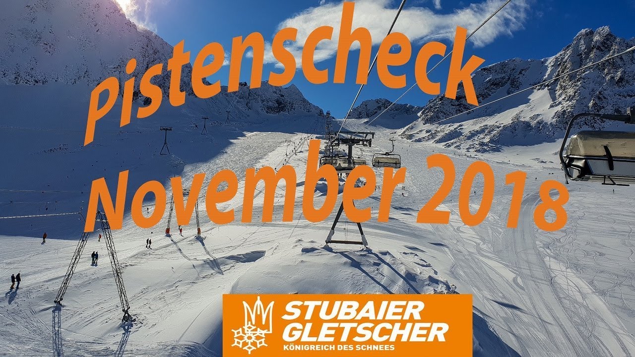 Pistencheck Stubaier Gletscher