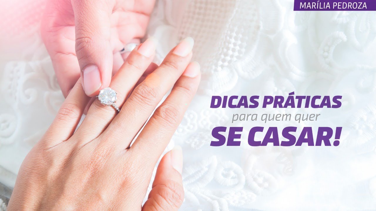 #Relacionamento | Atitudes pr&aacute;ticas para quem quer se casar - Pra. Mar&iacute;lia Pedroza