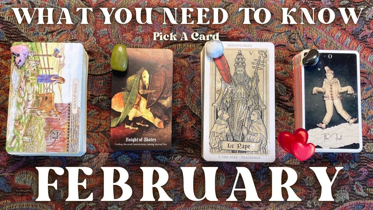 What You Need To Know For February💝 *Timeless* Pick A Card | Tarot Reading
