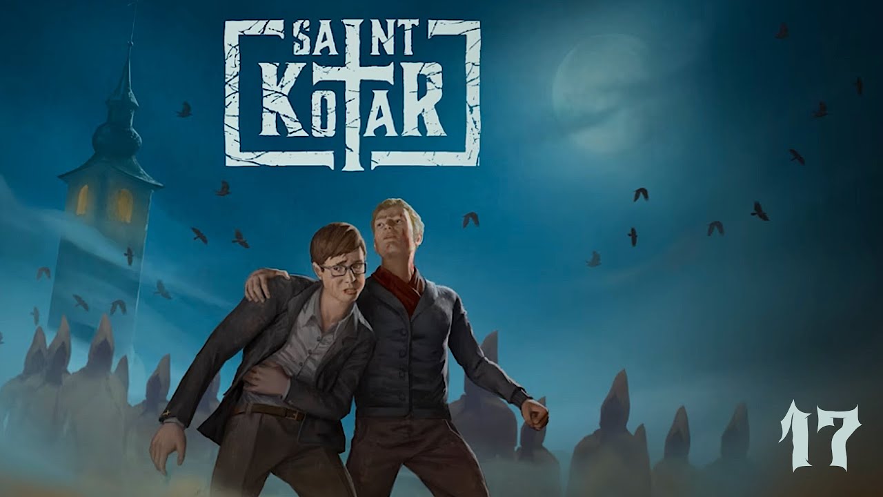 ТАК СЕБЕ ФИНАЛ: когда помнил про ведьму, но чего-то не хватило ➣ Saint Kotar #17