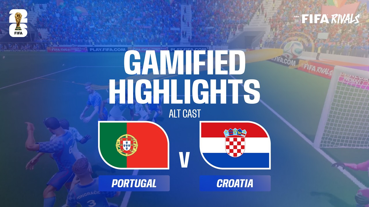 Alt Cast Highlights: Portugal v Croatia | FIFA World Cup 2026&trade;