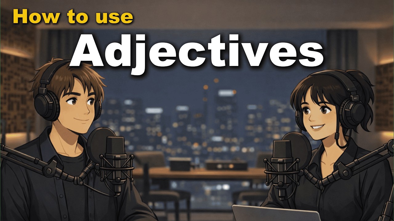 How to Use Adjectives in English | Easy English Conversation Practice