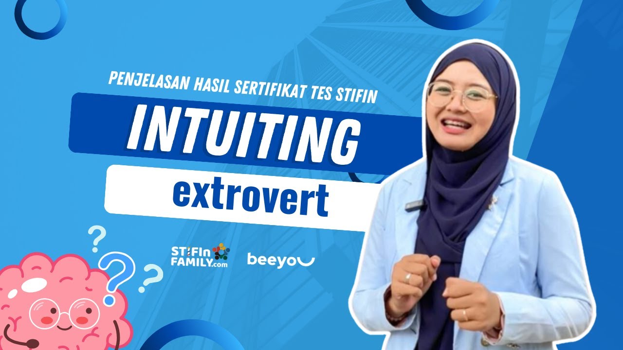 Penjelasan Sertifikat Hasil Tes STIFIn Intuiting extrovert | Spesial STIFIn Family