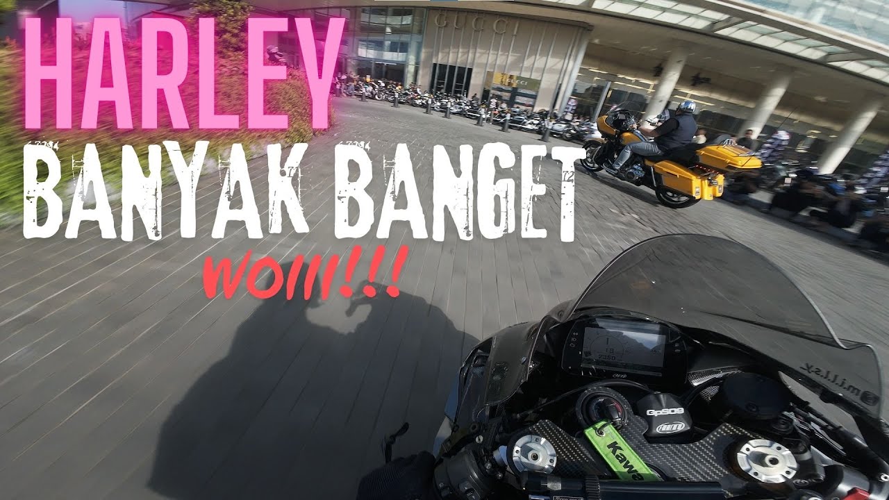 HARLEY BANYAK BANGET WOIII!!! (IND)