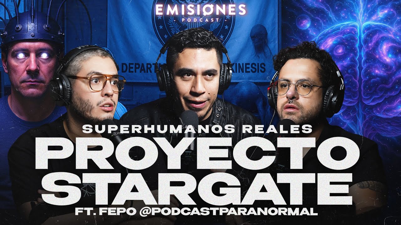 PROYECTO STARGATE | SUPERHUMANOS REALES con Fepo de @podcastparanormal