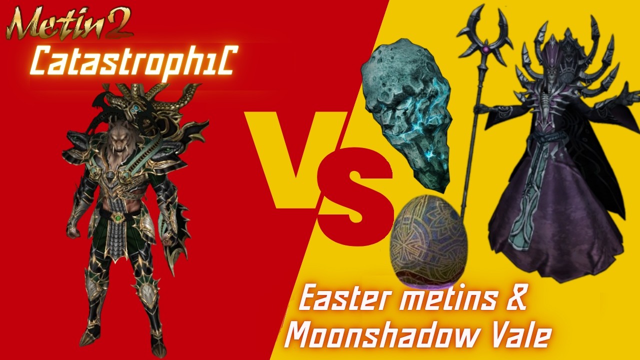 Metin2 Polska - Catastroph1c mixtape / Nykos / Azphirna / Easter Metins / Moonshadow Vale