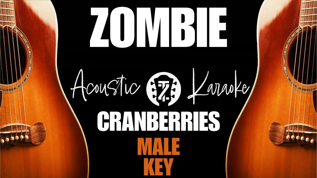Zombie (Acoustic Karaoke | Male Key)