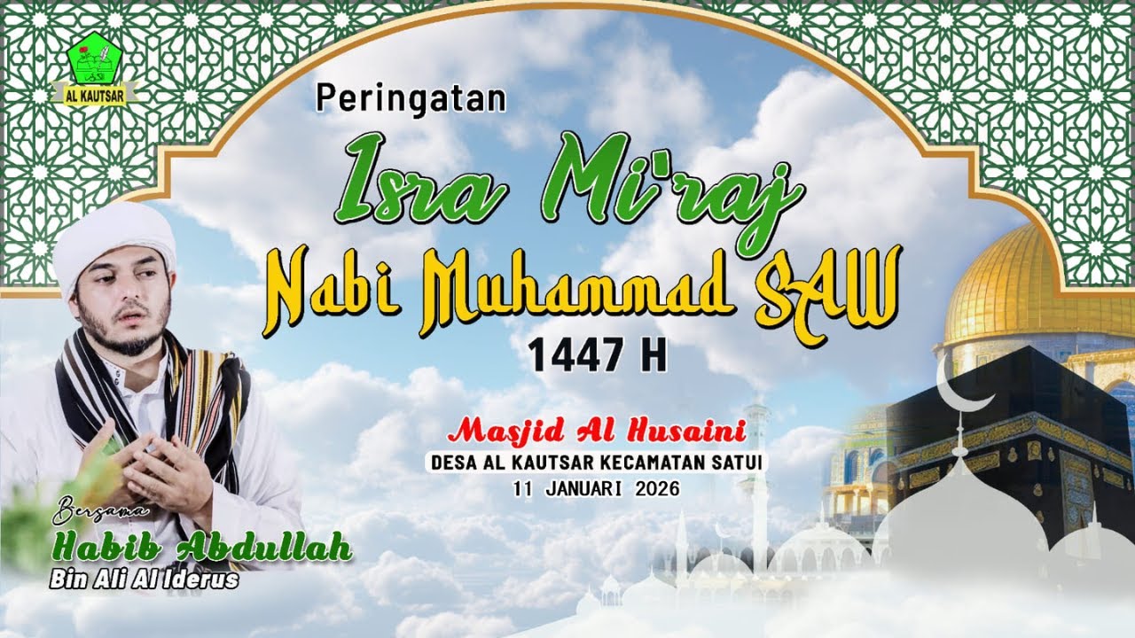 🔴LIVE - PERINGATAN ISRA MI'RAJ NABI MUHAMMAD SAW DI MASJID AL-HUSAINI | AHAD 11 JANUARI 2026