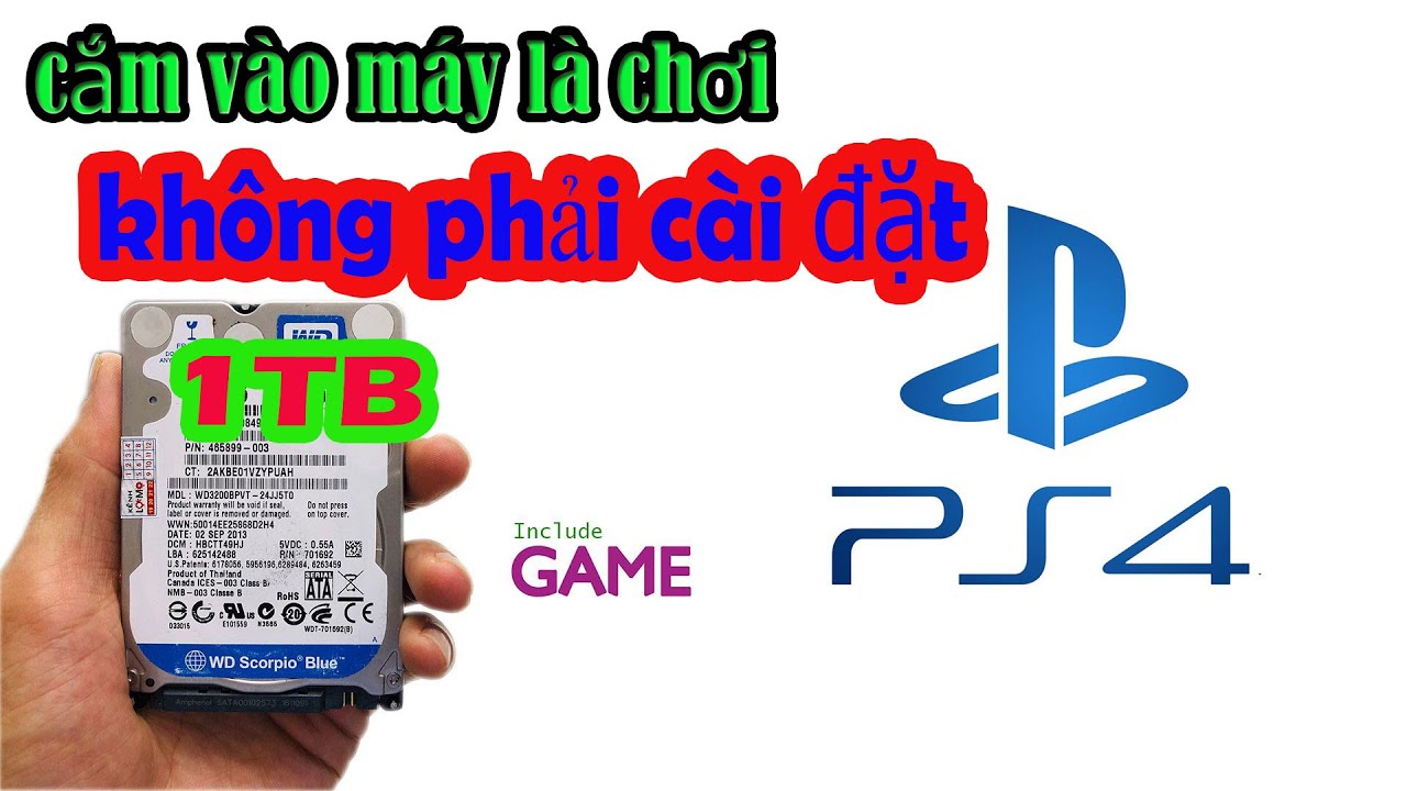 chơi game ps4 hack dễ dang ổ cứng gắn ngoài mà không cần cài đặt