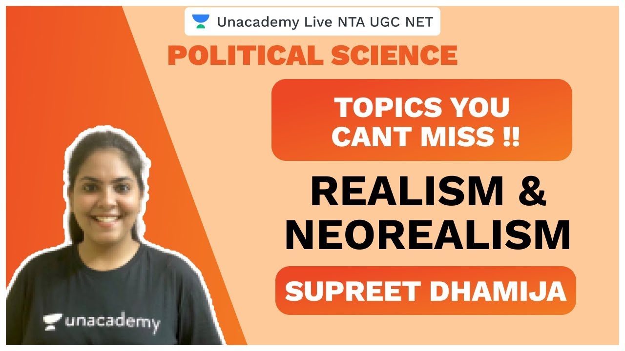 Topics You Can't Miss | Political Science | Realism & Neorealism | NTA UGC NET 2020 | Supreet |