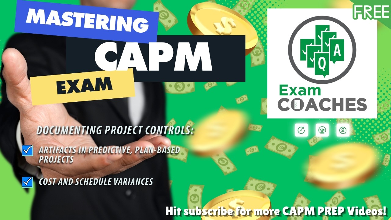 Documenting Project Controls | CAPM Prep with Exam Coaches