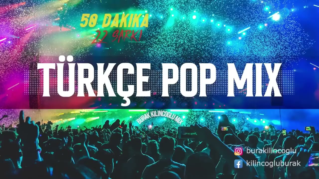 2010 2020 T&uuml;rk&ccedil;e Pop Mix