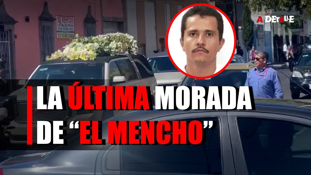 SEPULTAN A “EL MENCHO” | Nemesio Oseguera Cervantes fue velado y enterrado en Zapopan, Jalisco