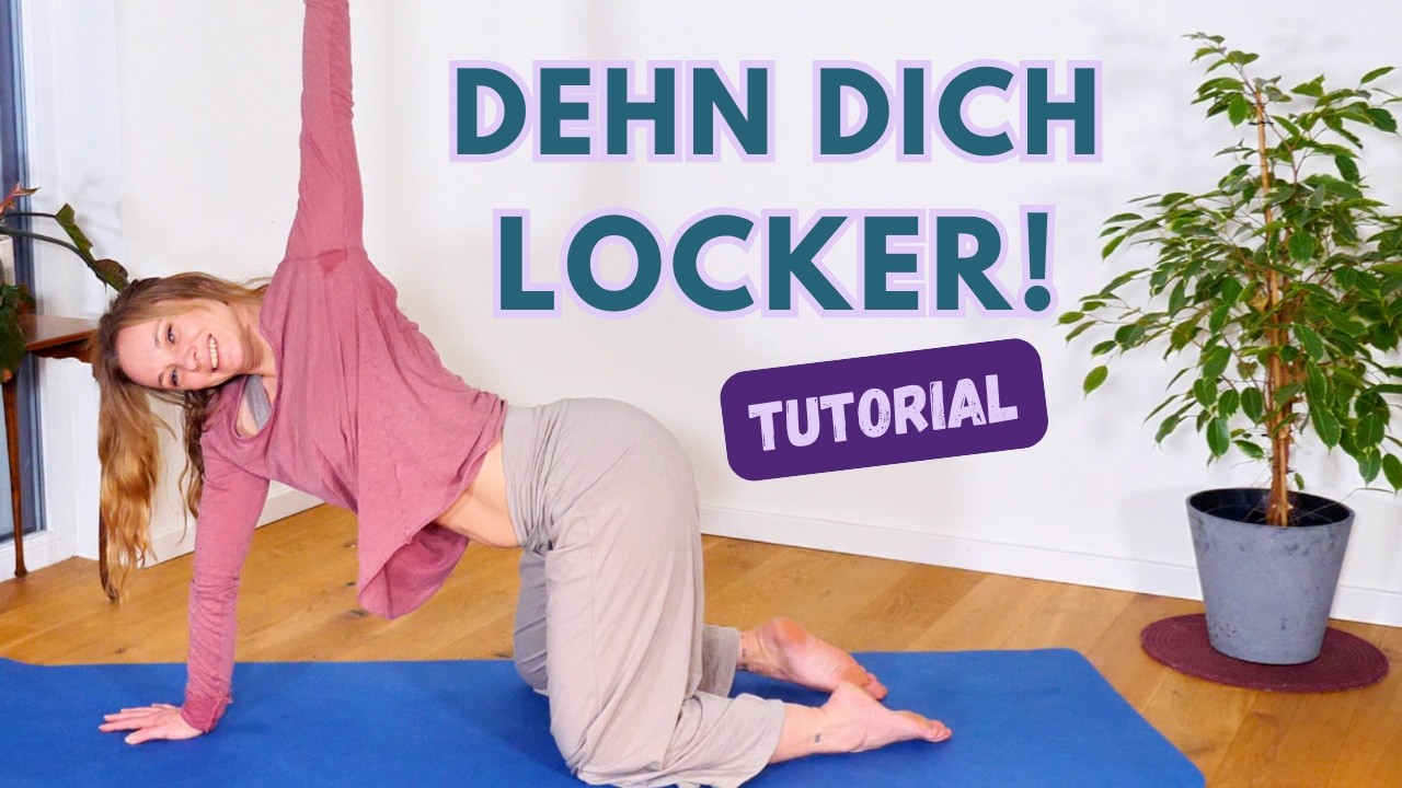 Stretching für mehr Beweglichkeit im Alltag & beim Tanzen