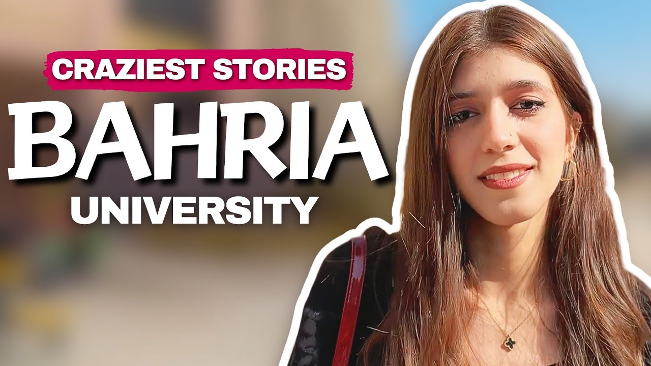 Craziest Bahria University Stories from Girls
