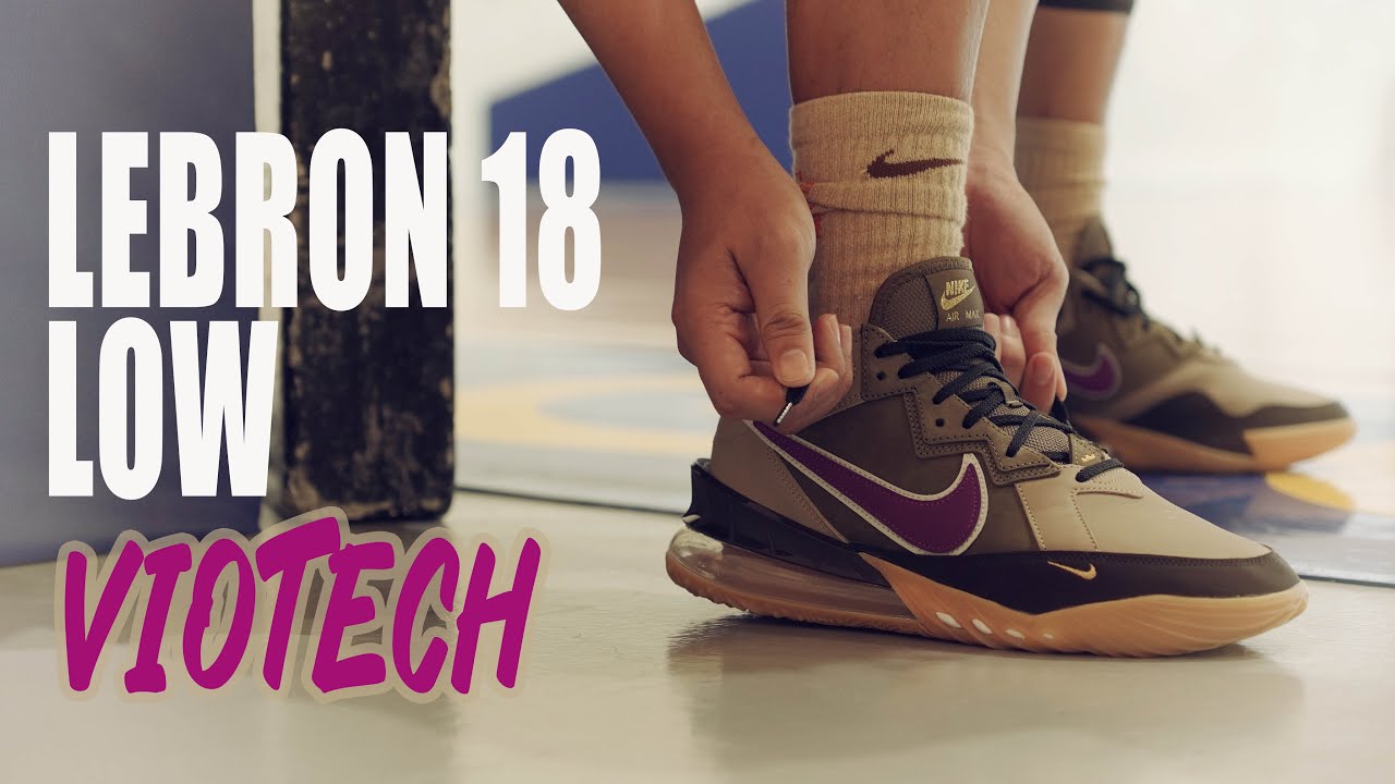Does this Lebron 18 low viotech x atmos perform as good as they look?