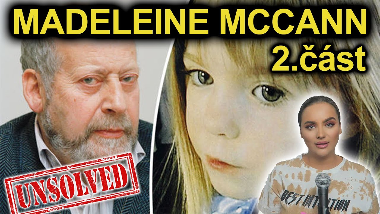 Madeleine McCann 2. část, KRIMI PŘÍBĚH
