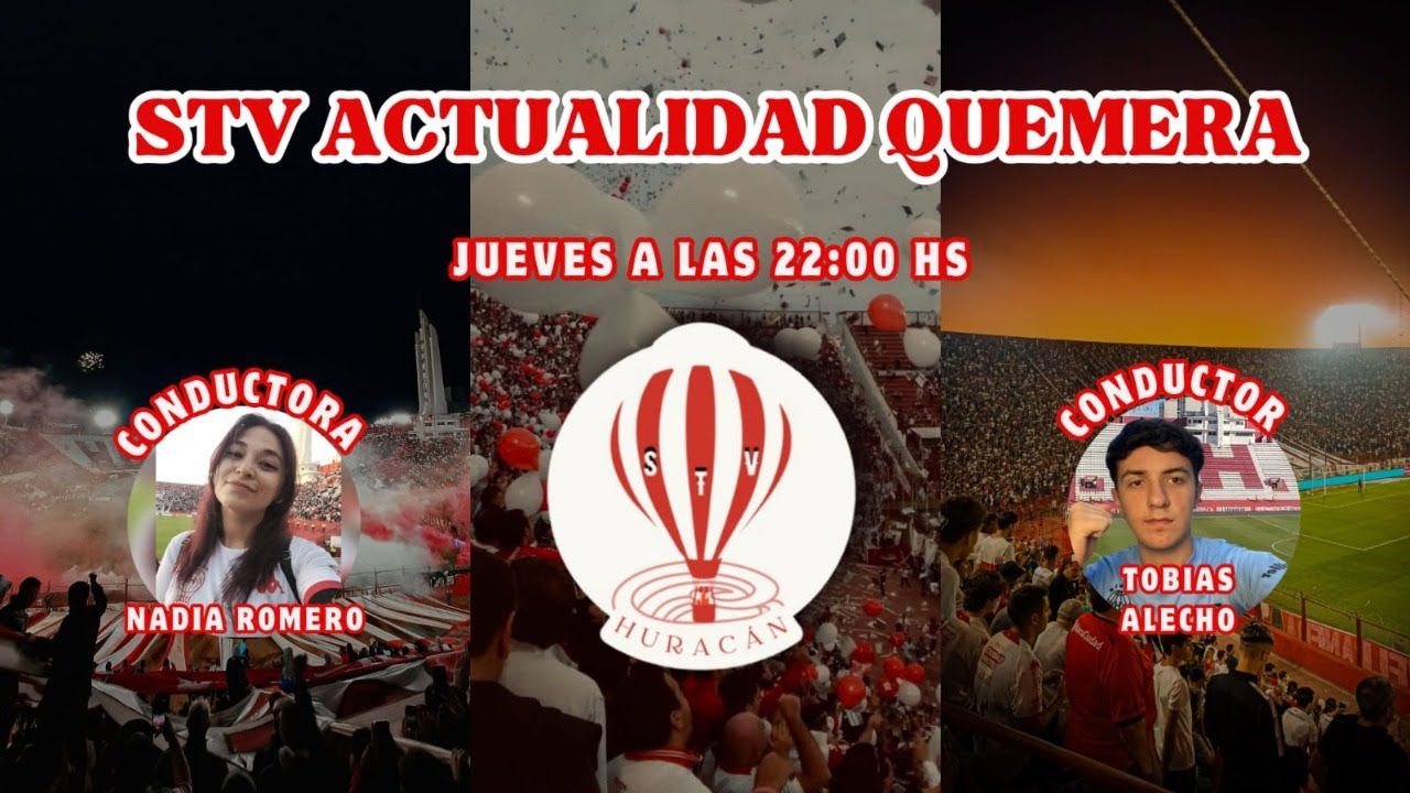 STV ACTUALIDAD QUEMERA 🎈 #2