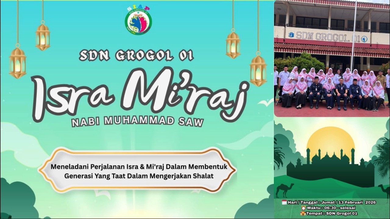 Peringatan Isra Mi'raj Nabi Muhammad SAW di SDN GROGOL 01