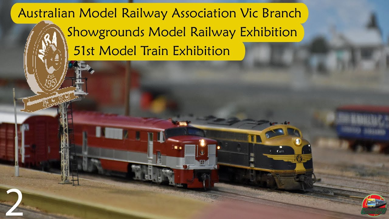 Melbourne Showgrounds Model Railway Exhibition 2023 - Part 2 | Australian Model Railway Association