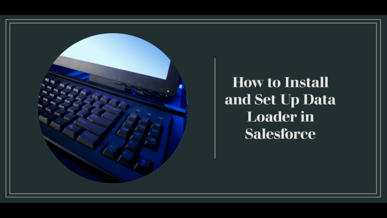 How to install and Set Up data loader in Windows || Data loader guide Installation in Salesforce
