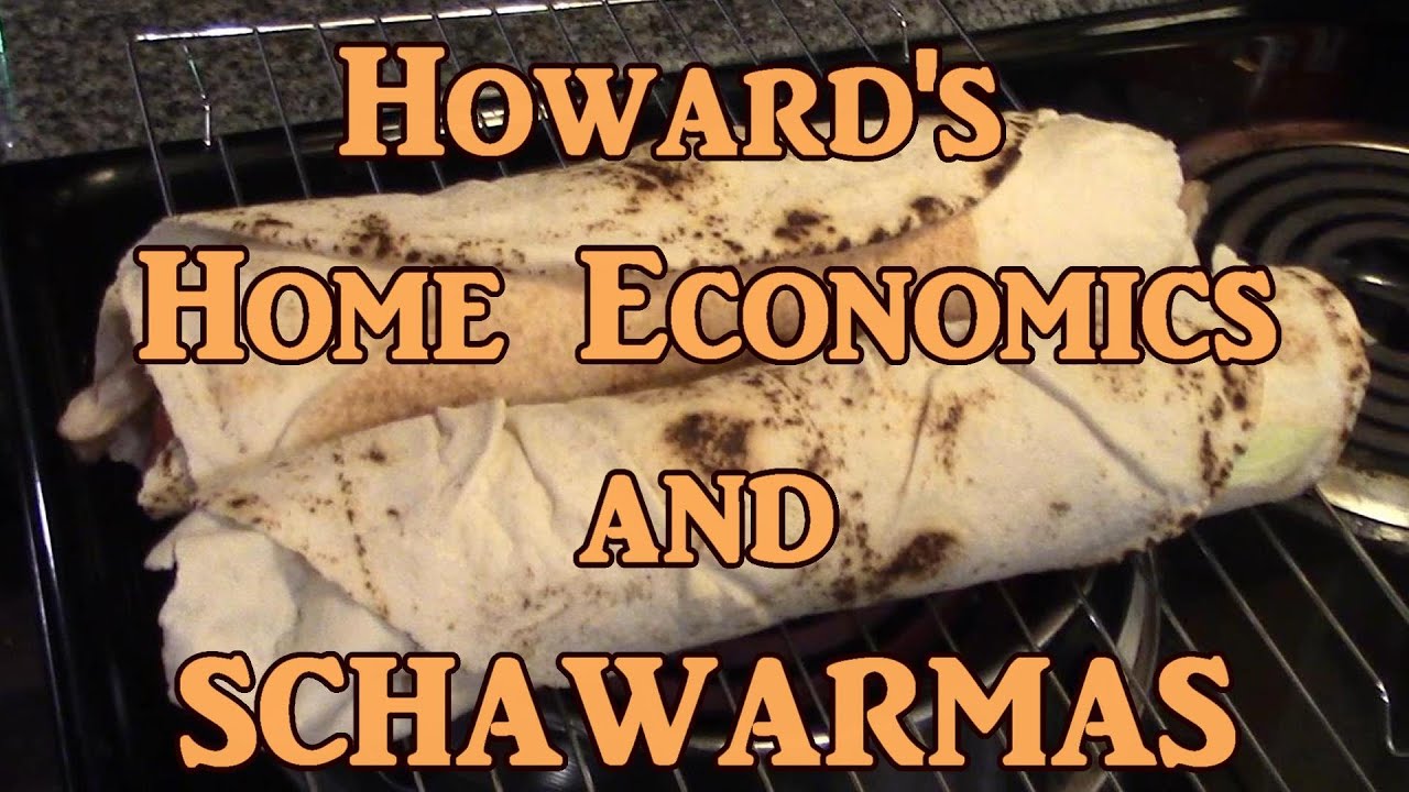 Schwarmas & How's Home Economics