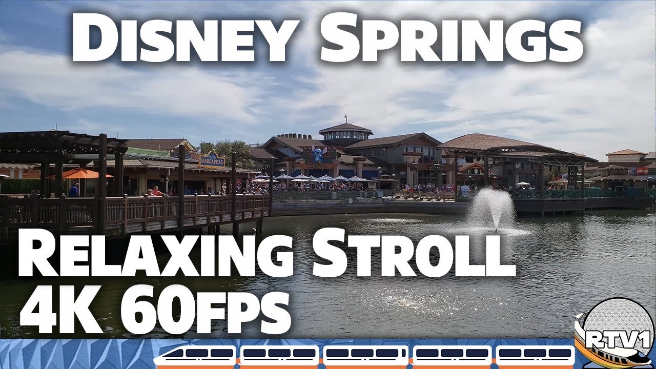 Disney Springs Relaxing Stroll in 4K 60fps - Marketplace, The Landing, and More!