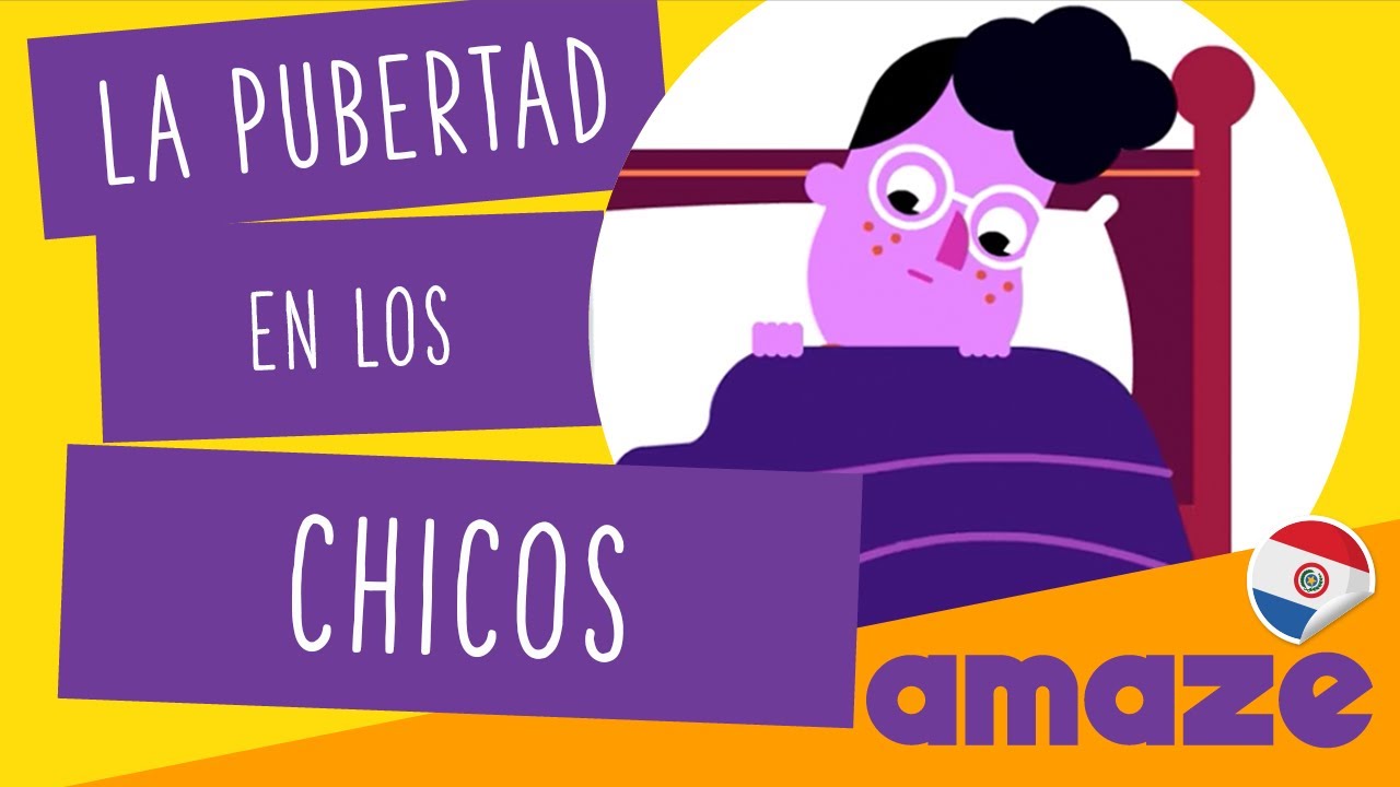 La pubertad en los chicos (Paraguay)