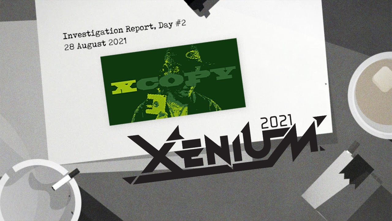XCOPY live @ Xenium 2021