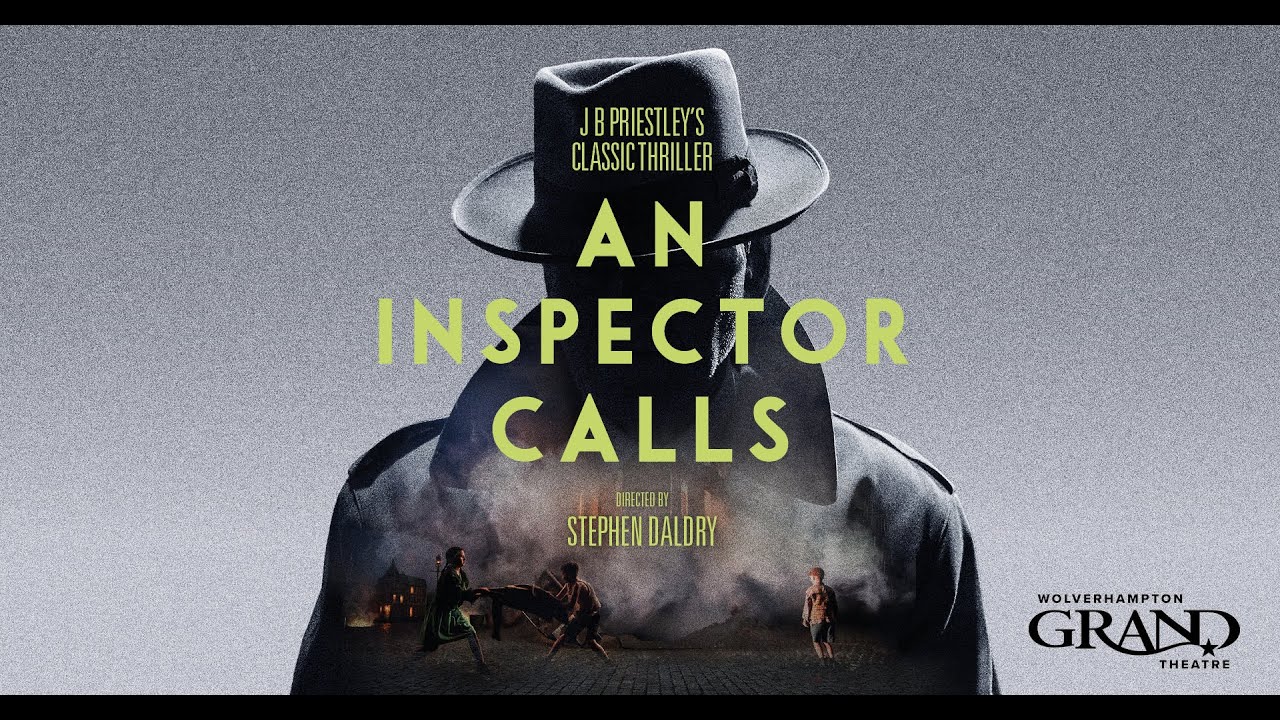 An Inspector Calls | Tuesday 4 - Saturday 8 March 2025 | Wolverhampton Grand Theatre