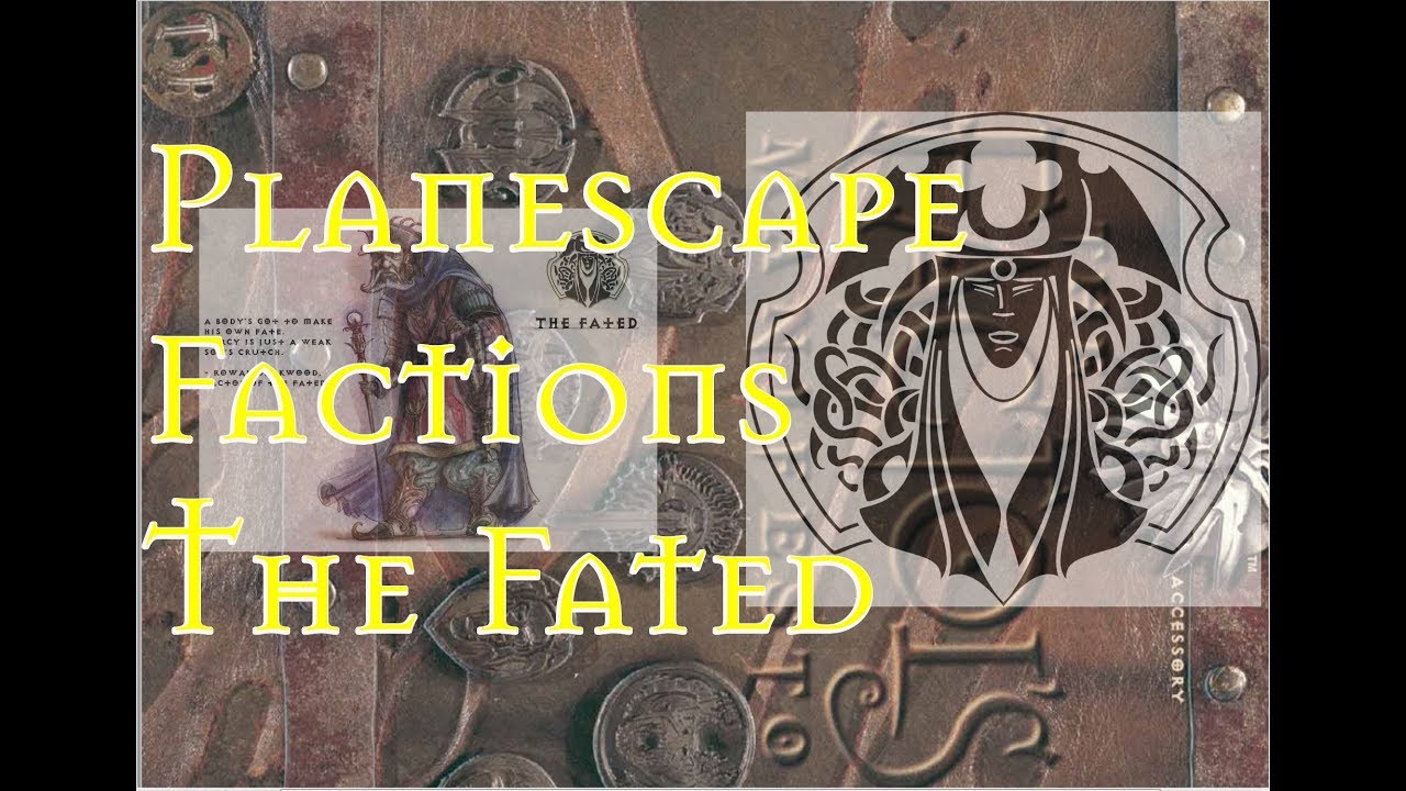 Planescape Factions The Fated Re Upload