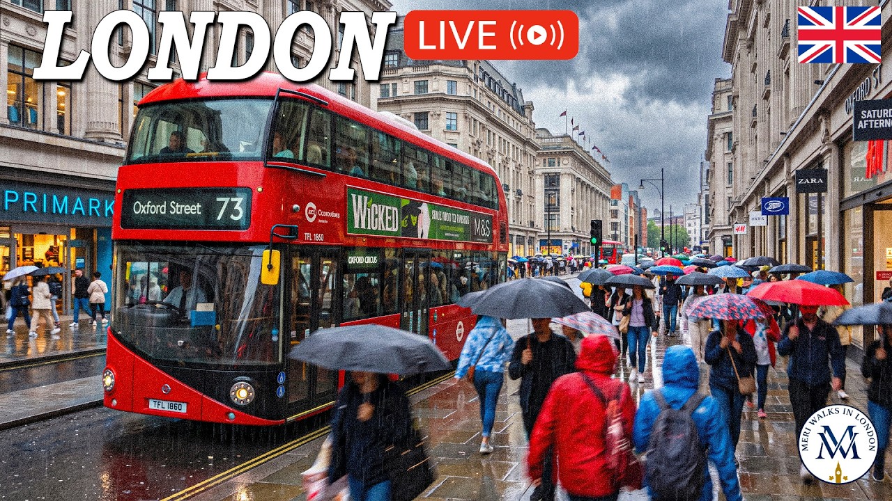 🔴🇬🇧 LIVE LONDON Walking in the Rain ☔ A Beautiful Tour of London&rsquo;s City Centre | Streets, Shops