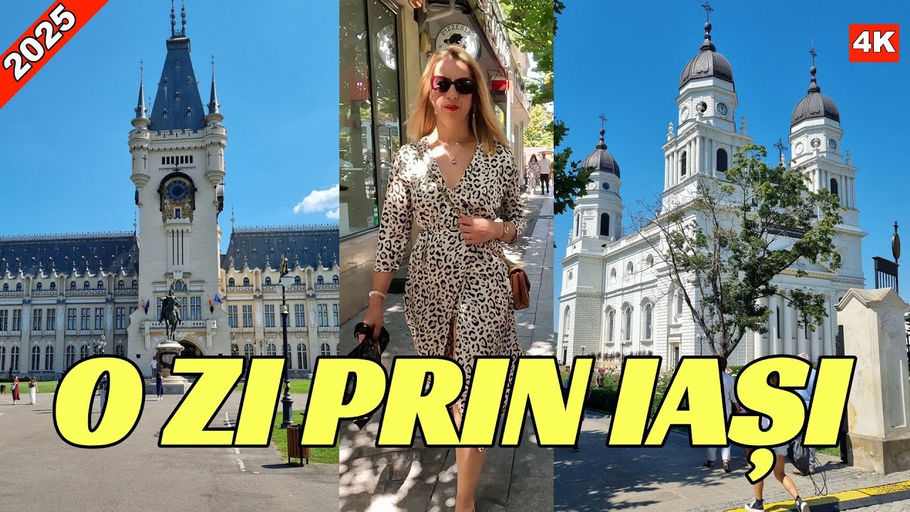 Plimbare prin IASI Romania / Ce obiective turistice poti vizita / Video 4K august 2025 #iasi 
