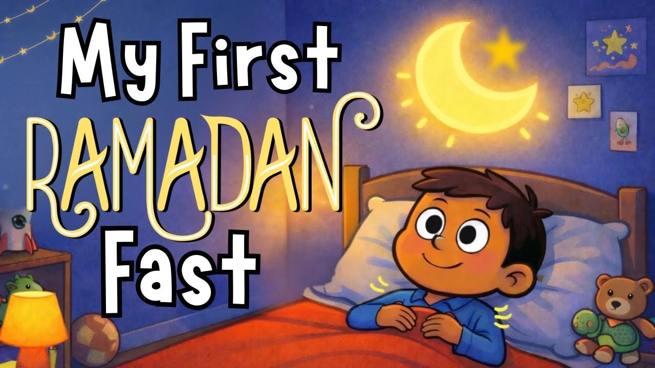 My First Ramadan Fast | A Ramadan Story for Kids About Patience & Courage